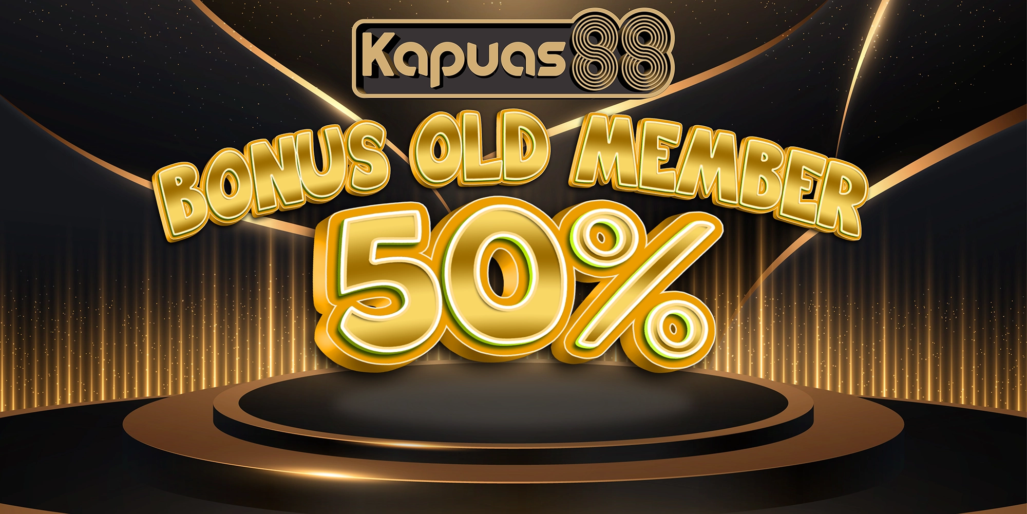 Bonus Old Member 50 %